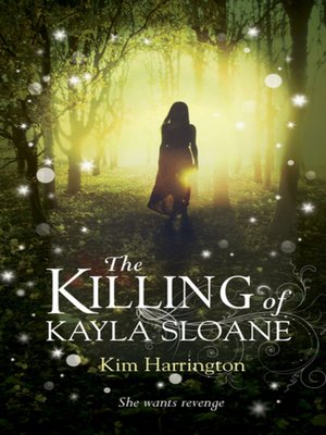 cover image of The Killing of Kayla Sloane